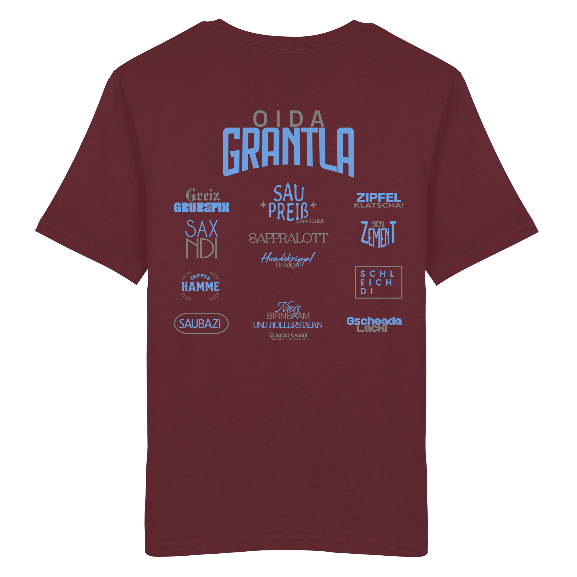 Oida Grantla - T-Shirt