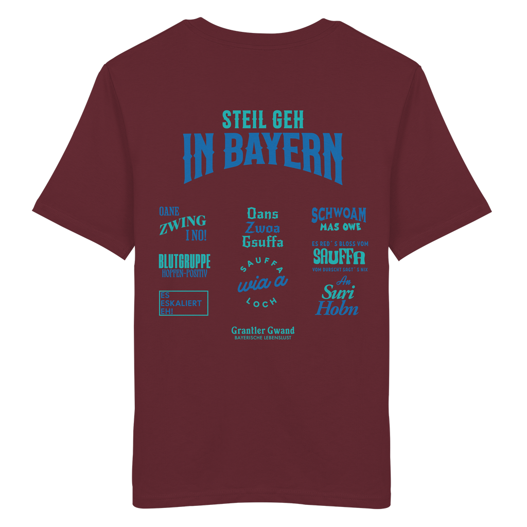 Steil geh in Bayern - T- Shirt