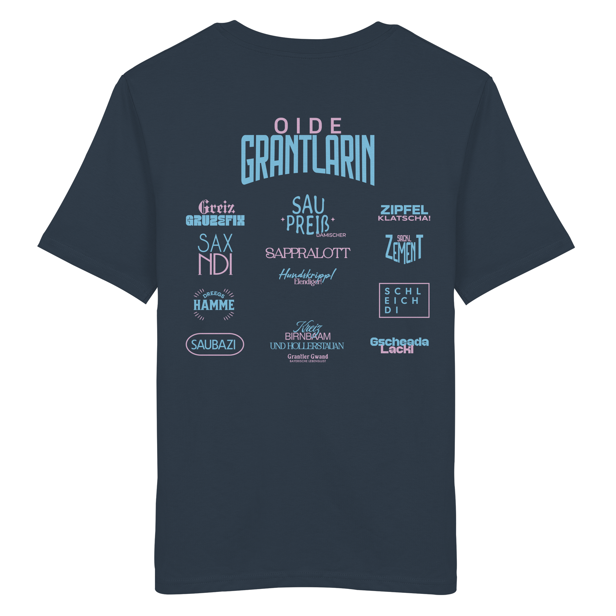 Oide Grantlarin - T-Shirt