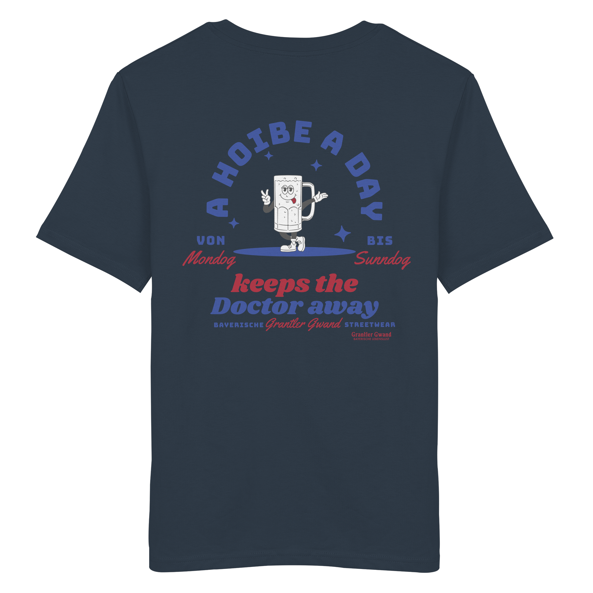 A Hoibe a Day keeps the Doctor away -  T-Shirt