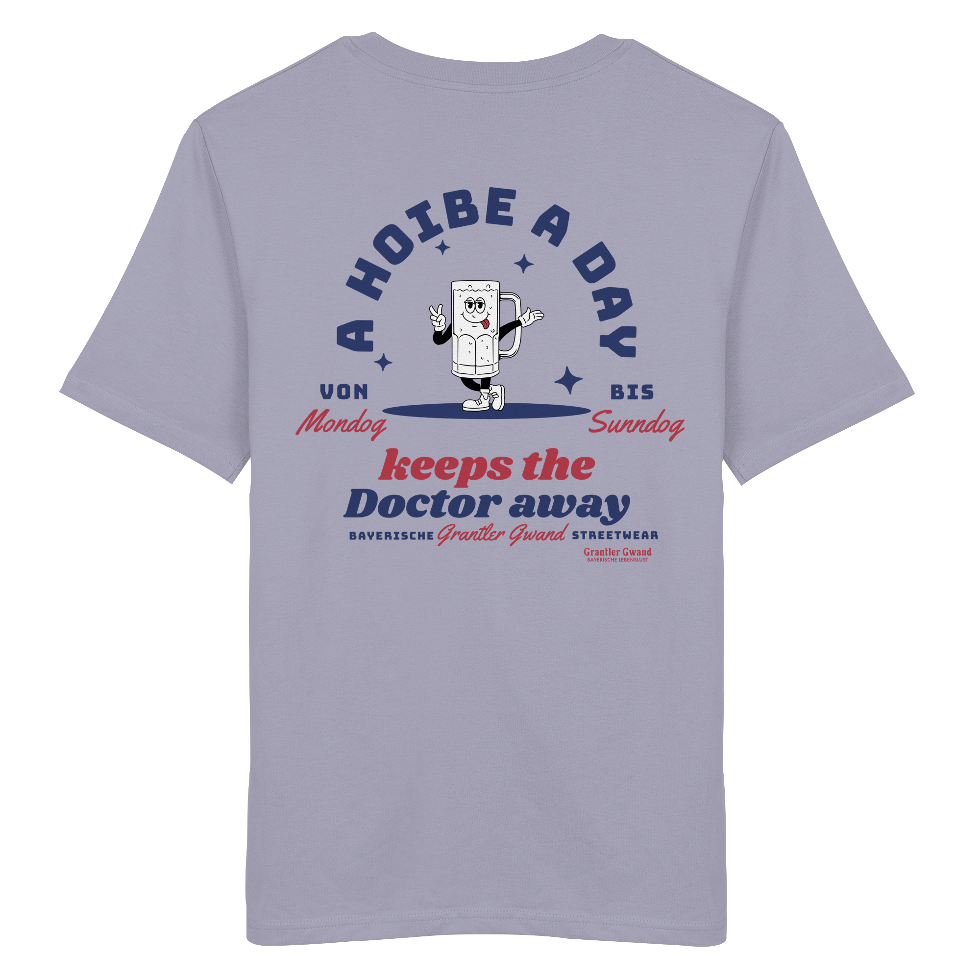 A Hoibe A Day Keeps The Doctor Away - T-Shirt