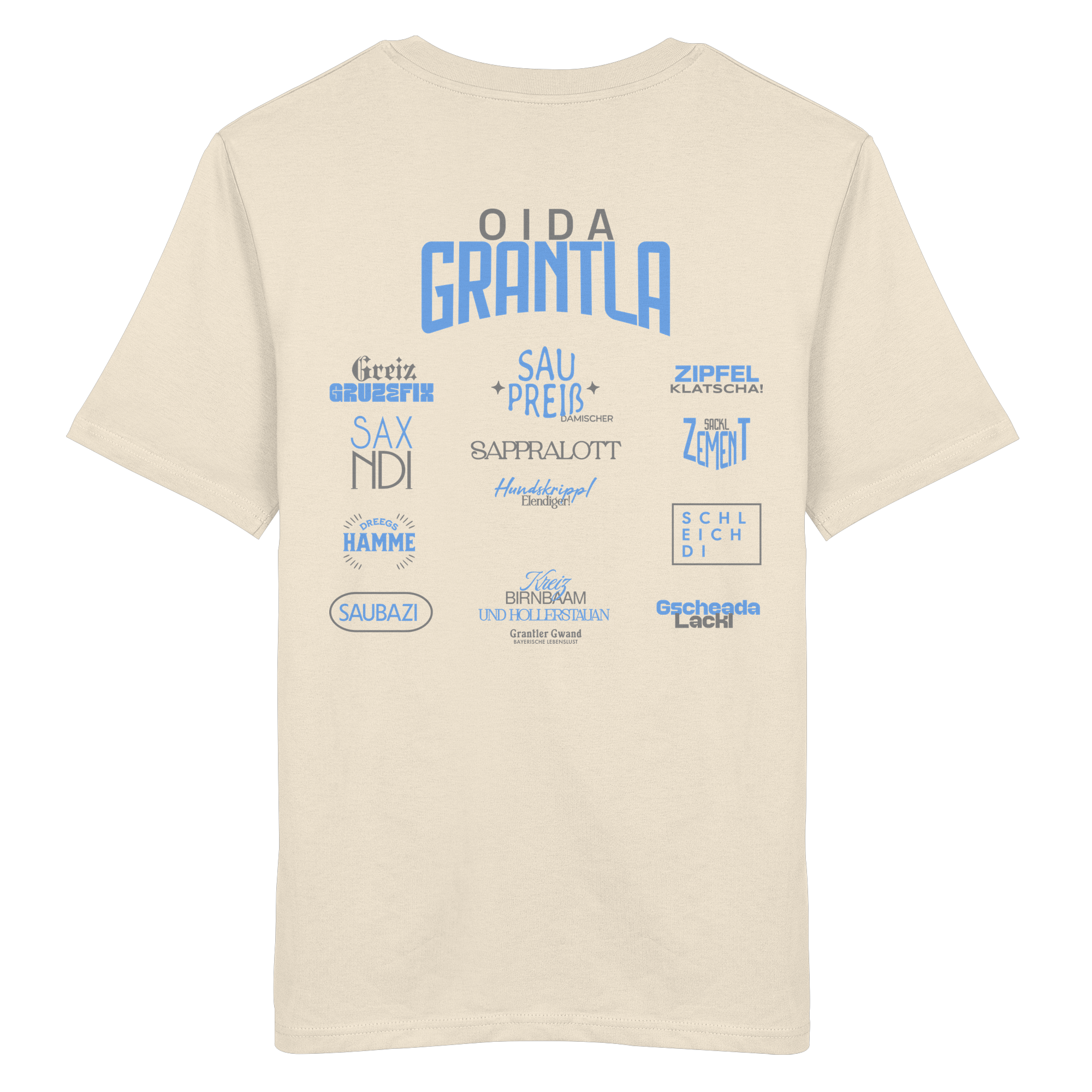 Oida Grantla - T-Shirt