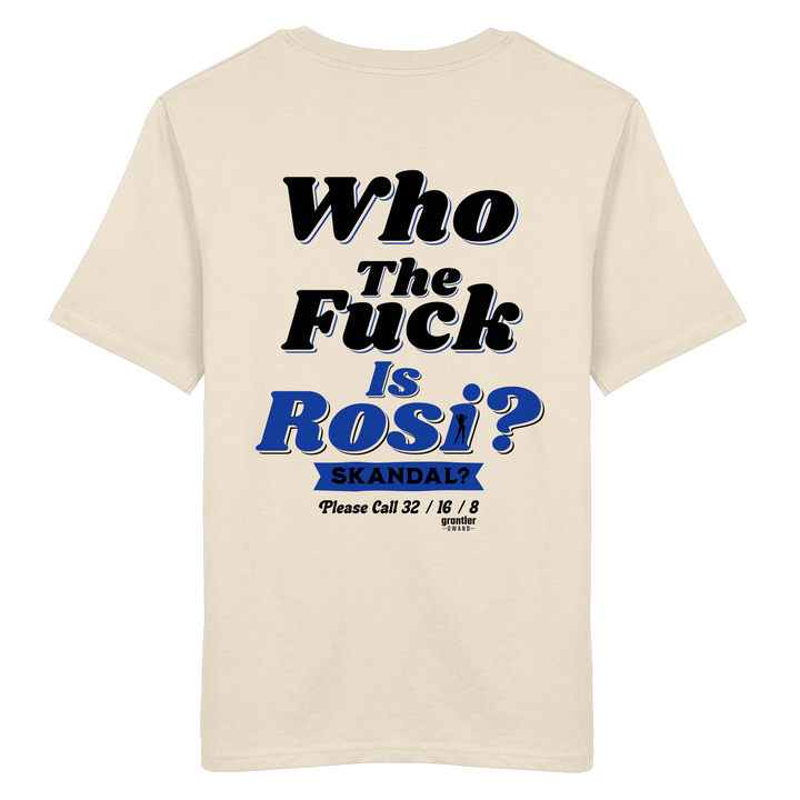 Naturfarbenes T-Shirt mit großem Backprint „Who The Fuck Is Rosi? Skandal?“ in Schwarz und Blau im Retro-Stil.