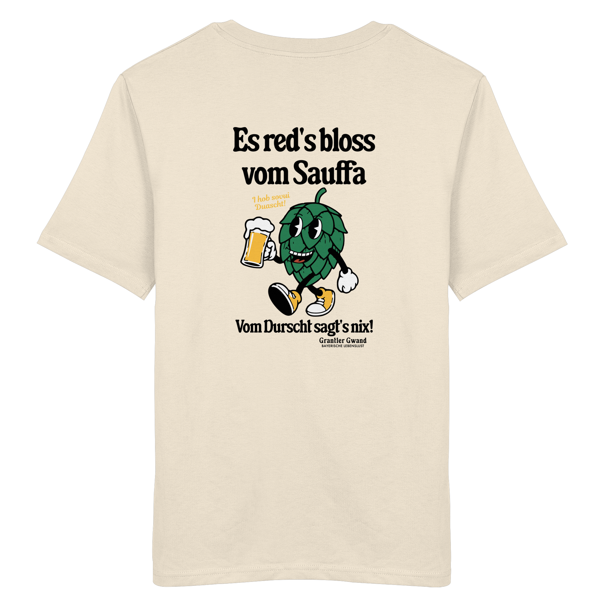 Es red´s bloss vom Sauffa - helle Variante - Backprint - T-Shirt