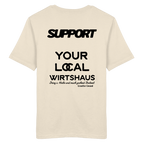 Support your local Wirtshaus - schwarze Variante - Backprint - T-Shirt