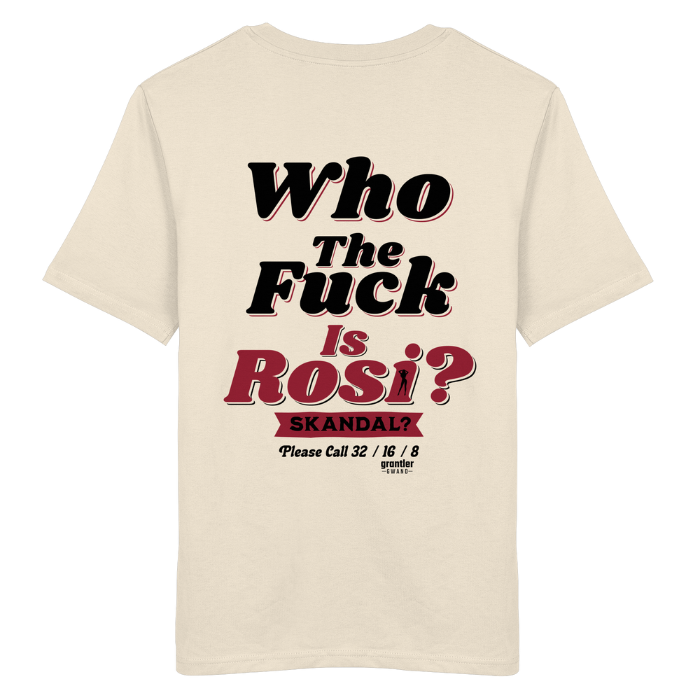 Naturfarbenes T-Shirt mit großem Backprint „Who The Fuck Is Rosi? Skandal?“ in Schwarz und Rot im Retro-Stil.