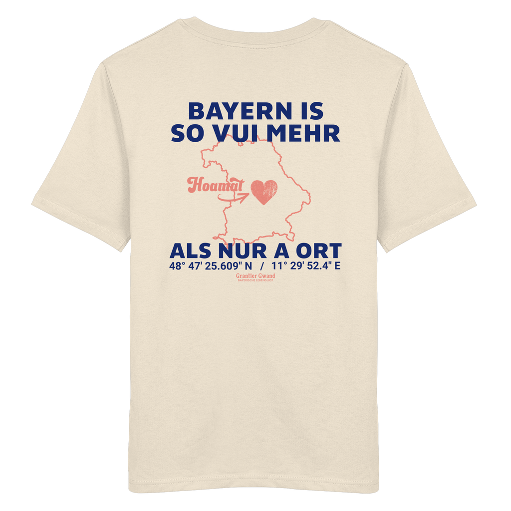 Cremefarbenes Unisex T-Shirt von Grantler Gwand mit blauem Backprint „Bayern is so vui mehr als nur a Ort“, Herzsymbol und Bayern-Silhouette – bayerisches Streetwear T-Shirt aus 100 % Baumwolle.