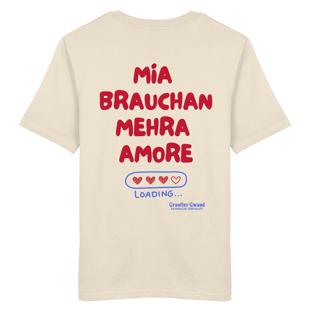 Naturfarbenes Shirt mit großem Backprint "Mia brauchan mehra Amore" und Herz-Ladebalken im bayerischen Streetwear-Design von Grantler Gwand.