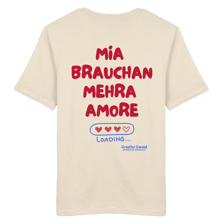 Naturfarbenes Shirt mit großem Backprint "Mia brauchan mehra Amore" und Herz-Ladebalken im bayerischen Streetwear-Design von Grantler Gwand.