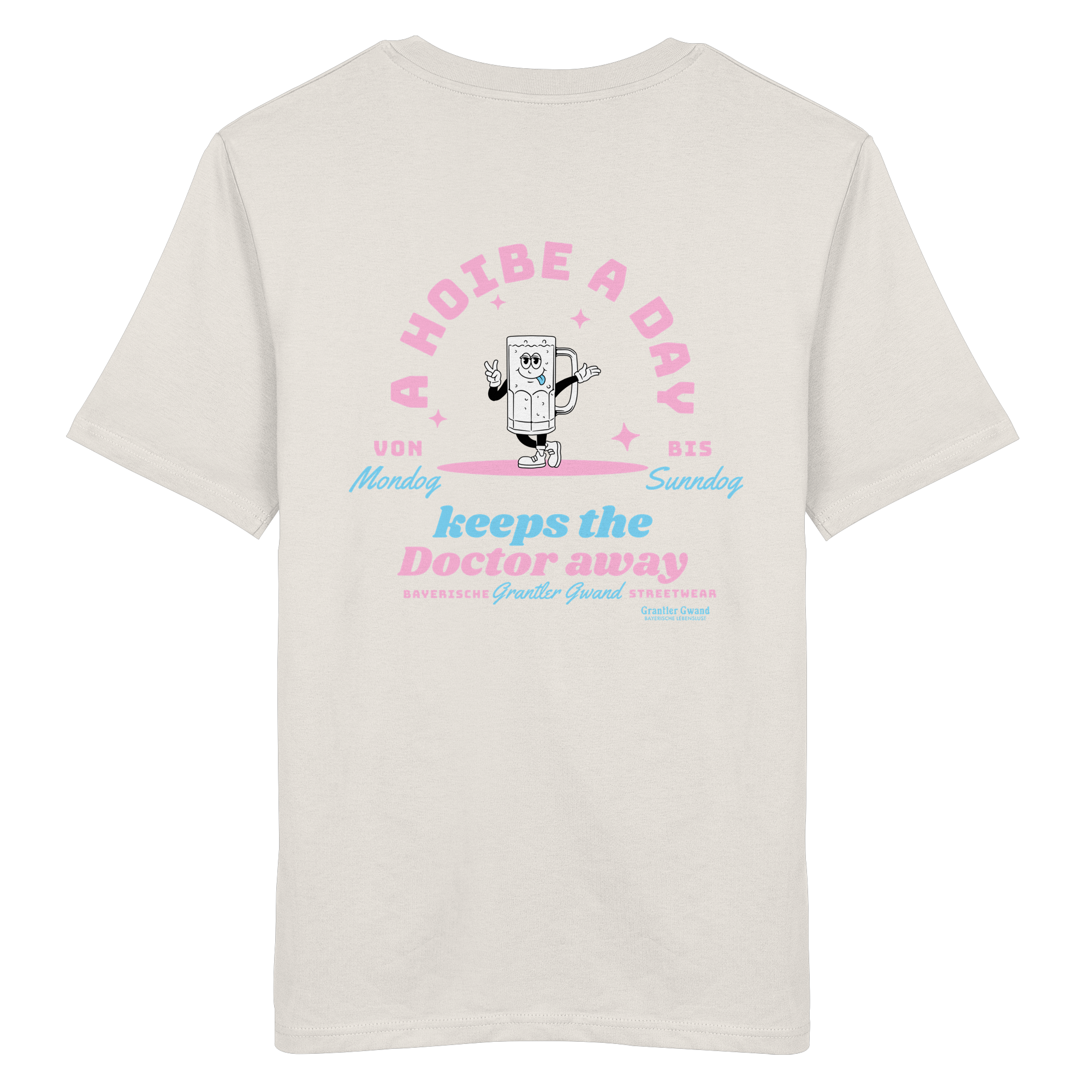 A Hoibe A Day Keeps The Doctor Away - T-Shirt