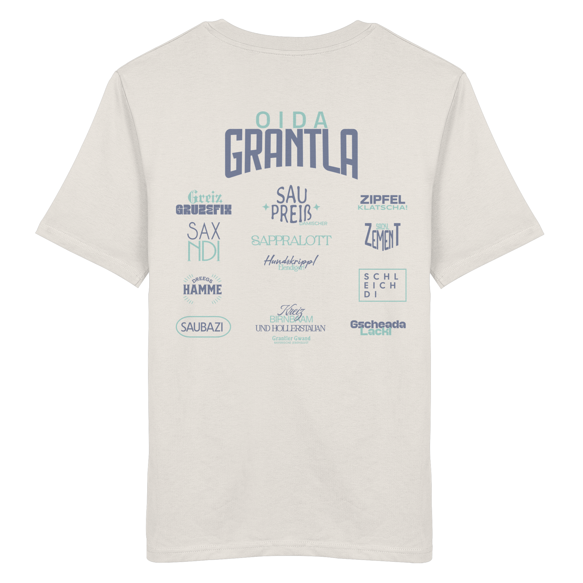 Oida Grantla - T-Shirt
