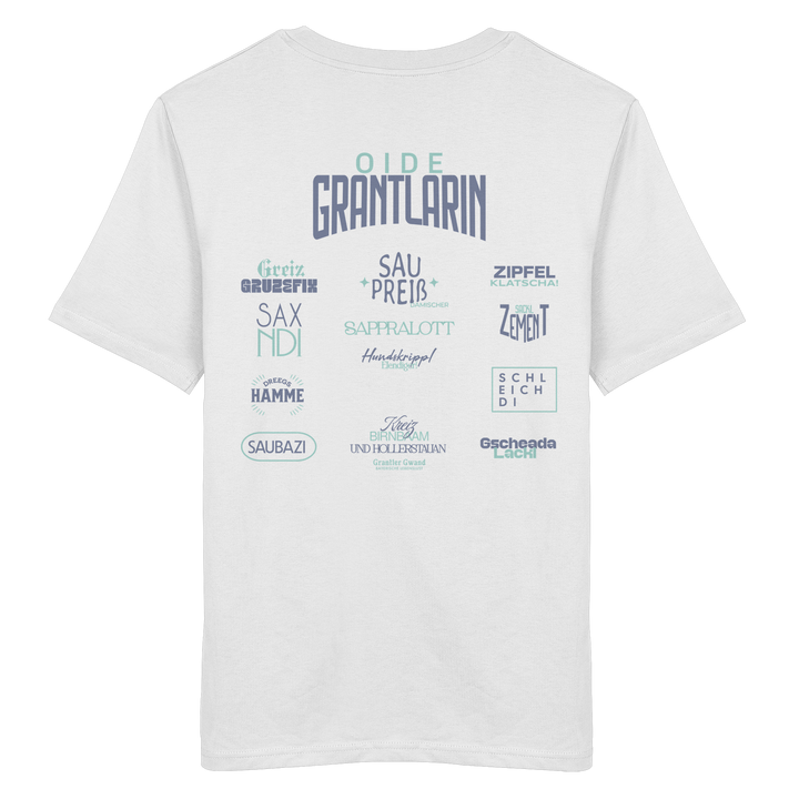Weißes unisex Shirt mit großem Backprint „Oide Grantlarin“ sowie bayerischen Dialektbegriffen im modernen Typografie-Design von Grantler Gwand.