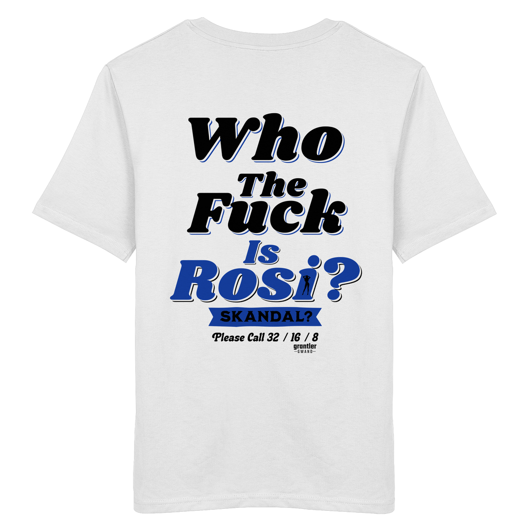Weißes T-Shirt mit großem Backprint „Who The Fuck Is Rosi? Skandal?“ in Schwarz und Blau im Retro-Stil.