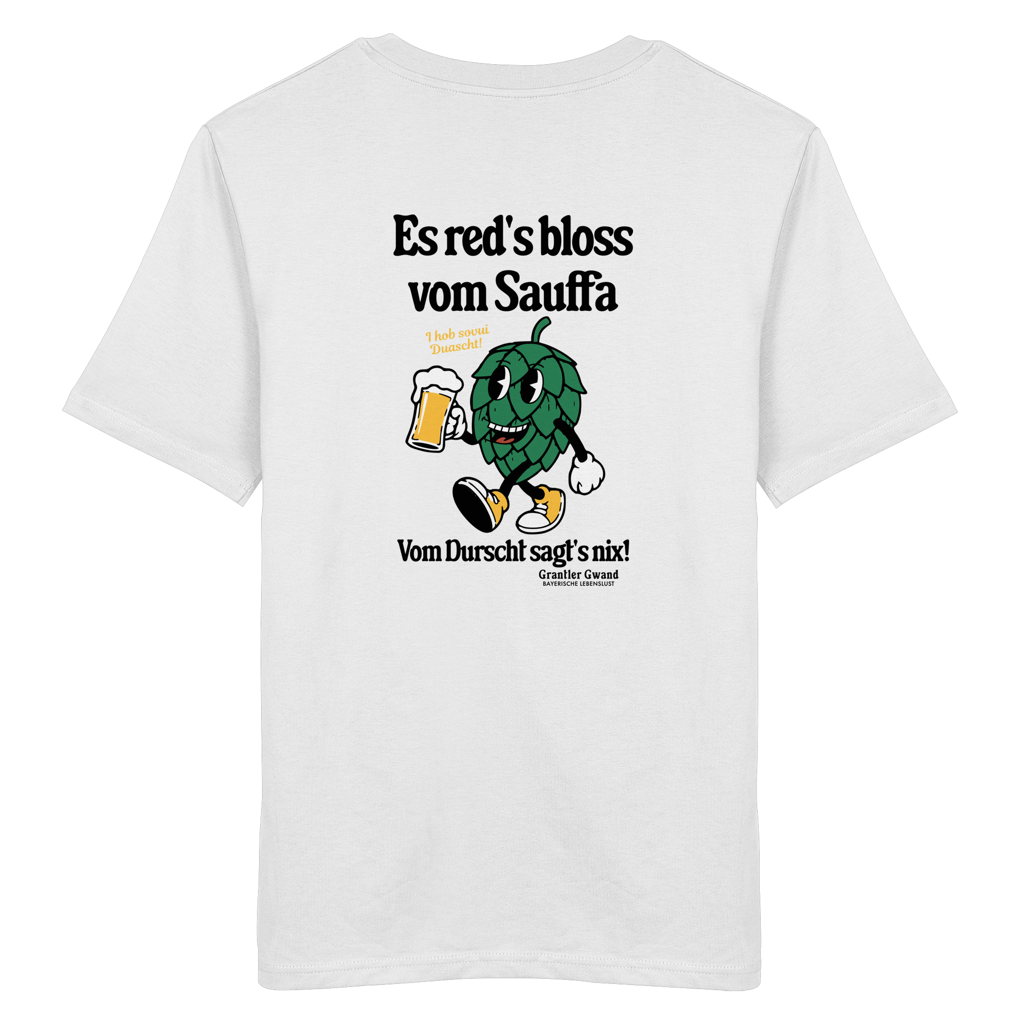 Es red´s bloss vom Sauffa - helle Variante - Backprint - T-Shirt