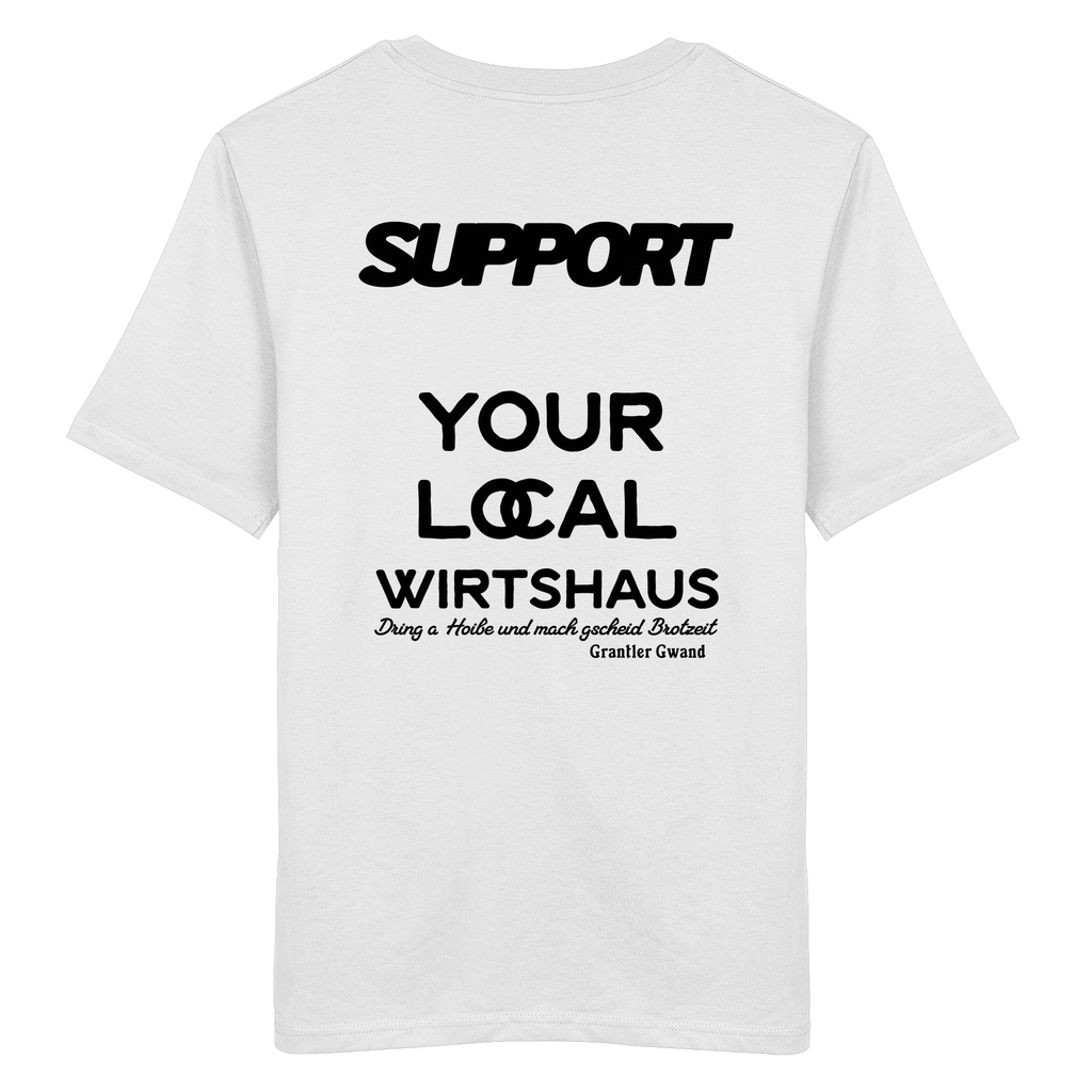 Support your local Wirtshaus - schwarze Variante - Backprint - T-Shirt
