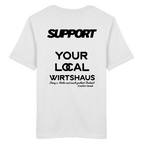 Support your local Wirtshaus - schwarze Variante - Backprint - T-Shirt
