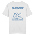 Support your local Wirtshaus - blaue Variante - Backprint - T-Shirt