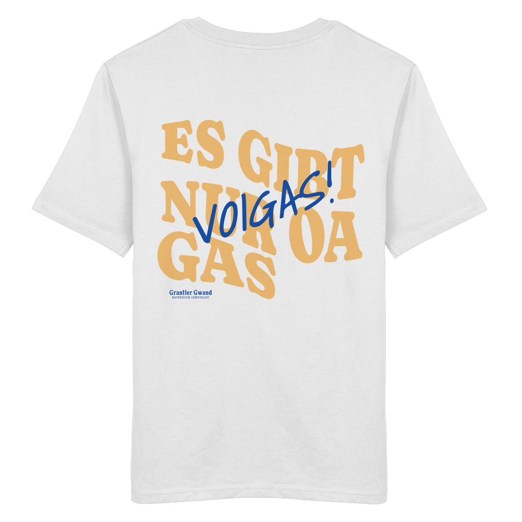 Es gibt nur oa Gas - T- Shirt