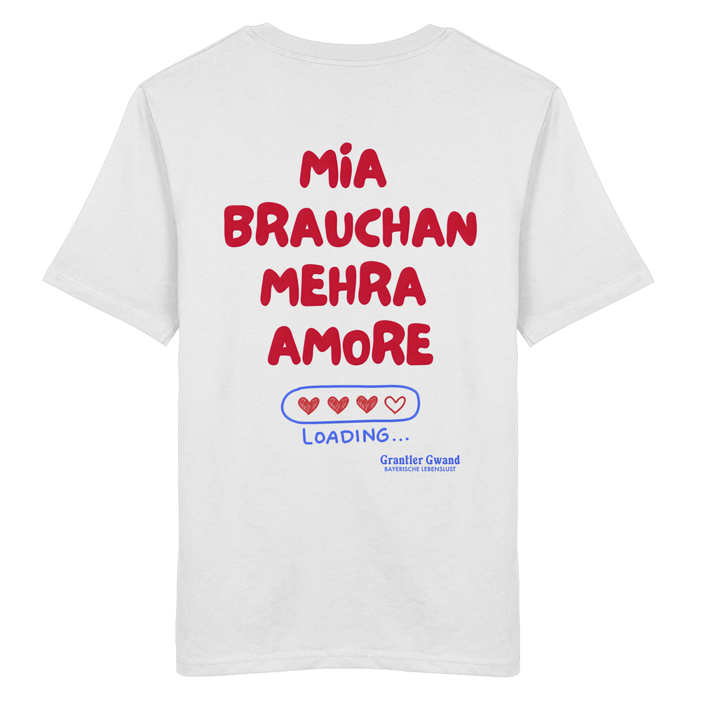 Weißes Shirt mit großem Backprint "Mia brauchan mehra Amore" und Herz-Ladebalken im bayerischen Streetwear-Design von Grantler Gwand.