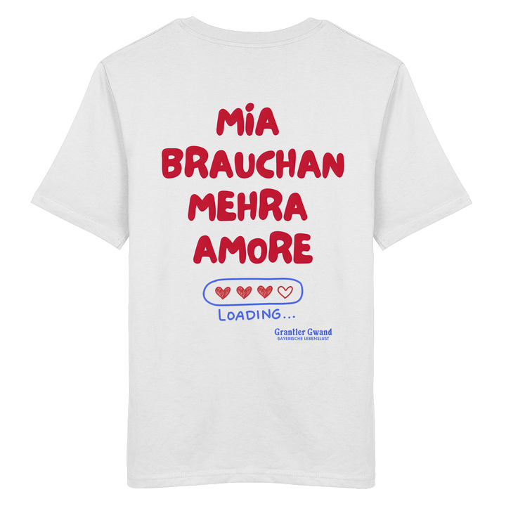 Weißes Shirt mit großem Backprint "Mia brauchan mehra Amore" und Herz-Ladebalken im bayerischen Streetwear-Design von Grantler Gwand.