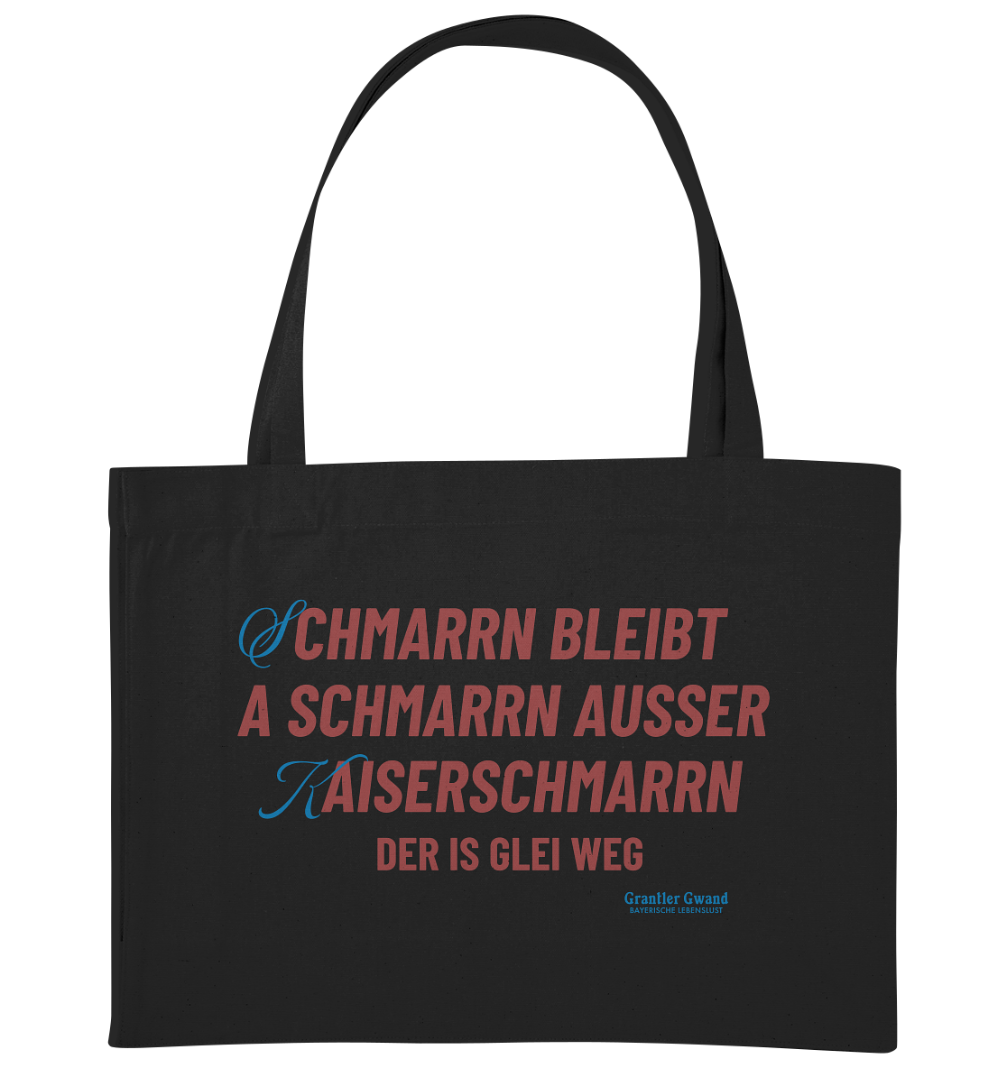 Schmarrn Bleibt A Schmarrn - Shopping-Bag