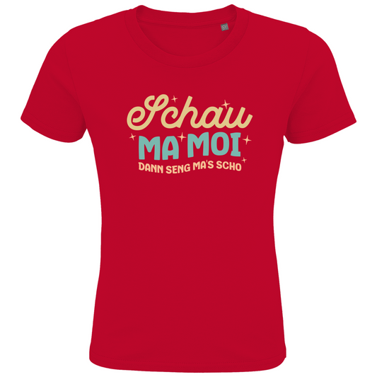 Bayerisches Kinder Premium Bio T-Shirt Schau ma moi - Grantler Gwand
