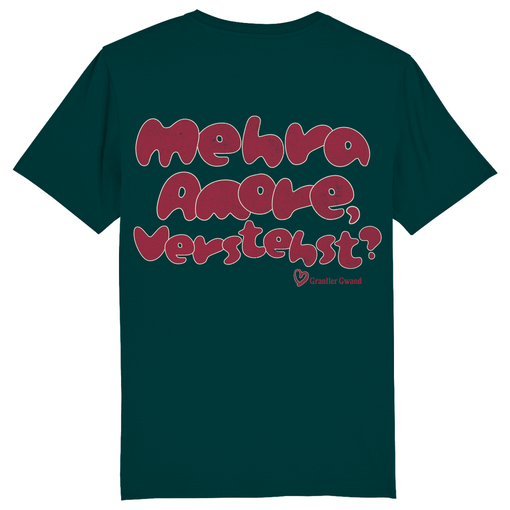 Bayerisches Herren T-Shirt Mehra Amore, verstehst? - Grantler Gwand - Rückendruck