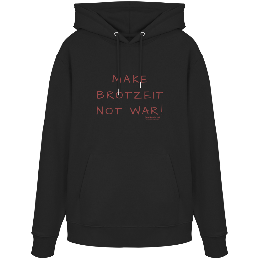 Schwarzer Hoodie mit dem Schriftzug „Make Brotzeit Not War“ auf der Vorderseite von Grantler Gwand.