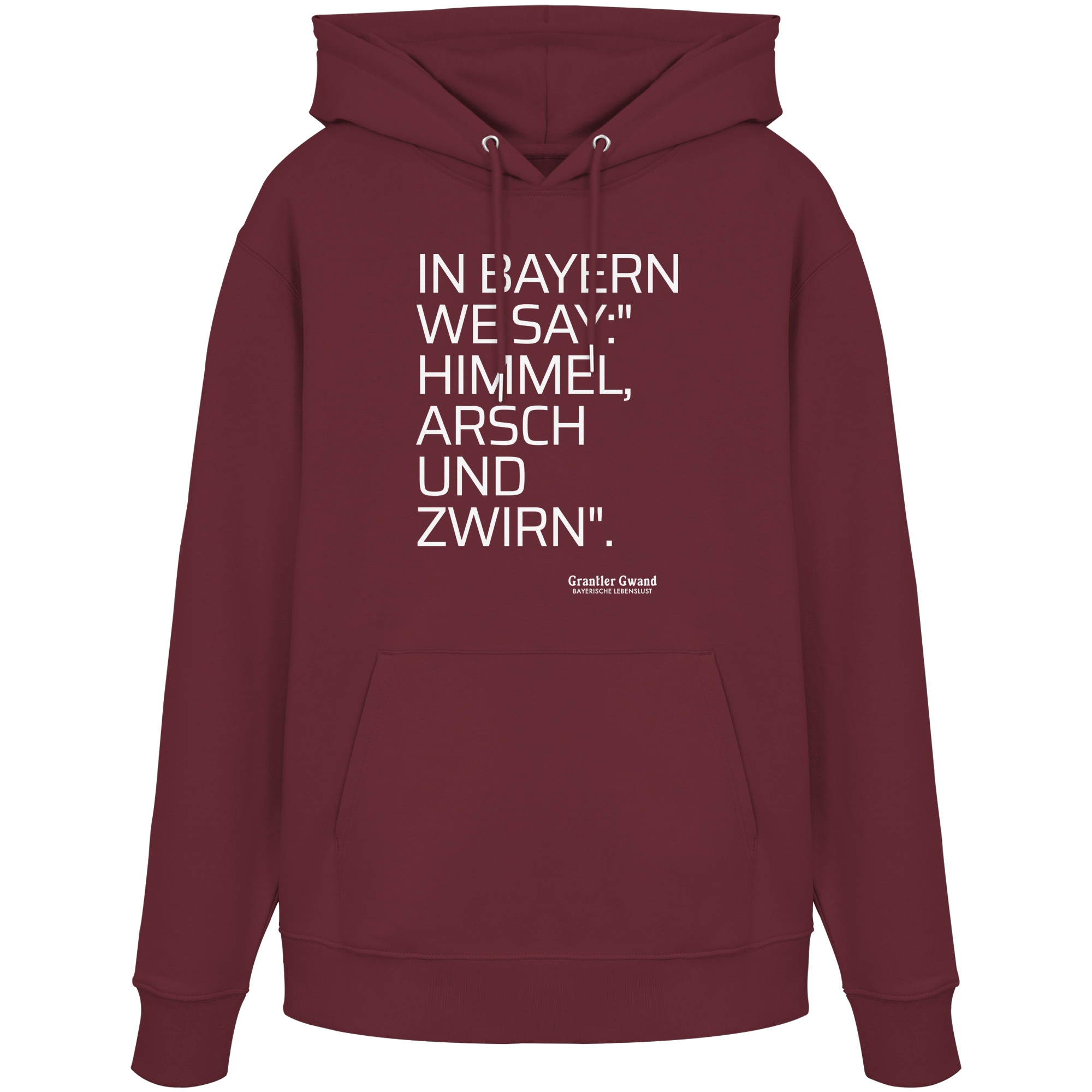 In Bayern We Say - Hoodie