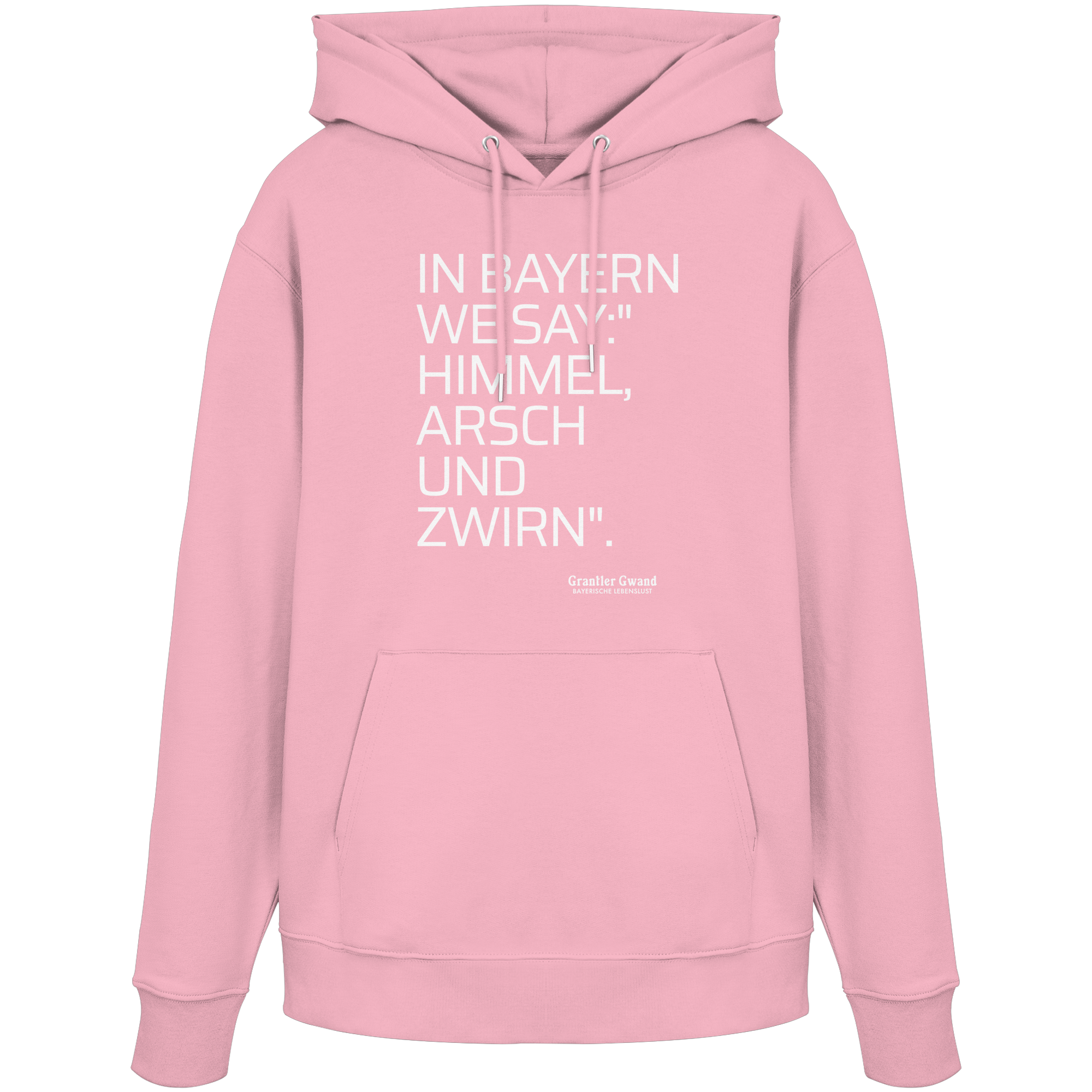 In Bayern We Say - Hoodie