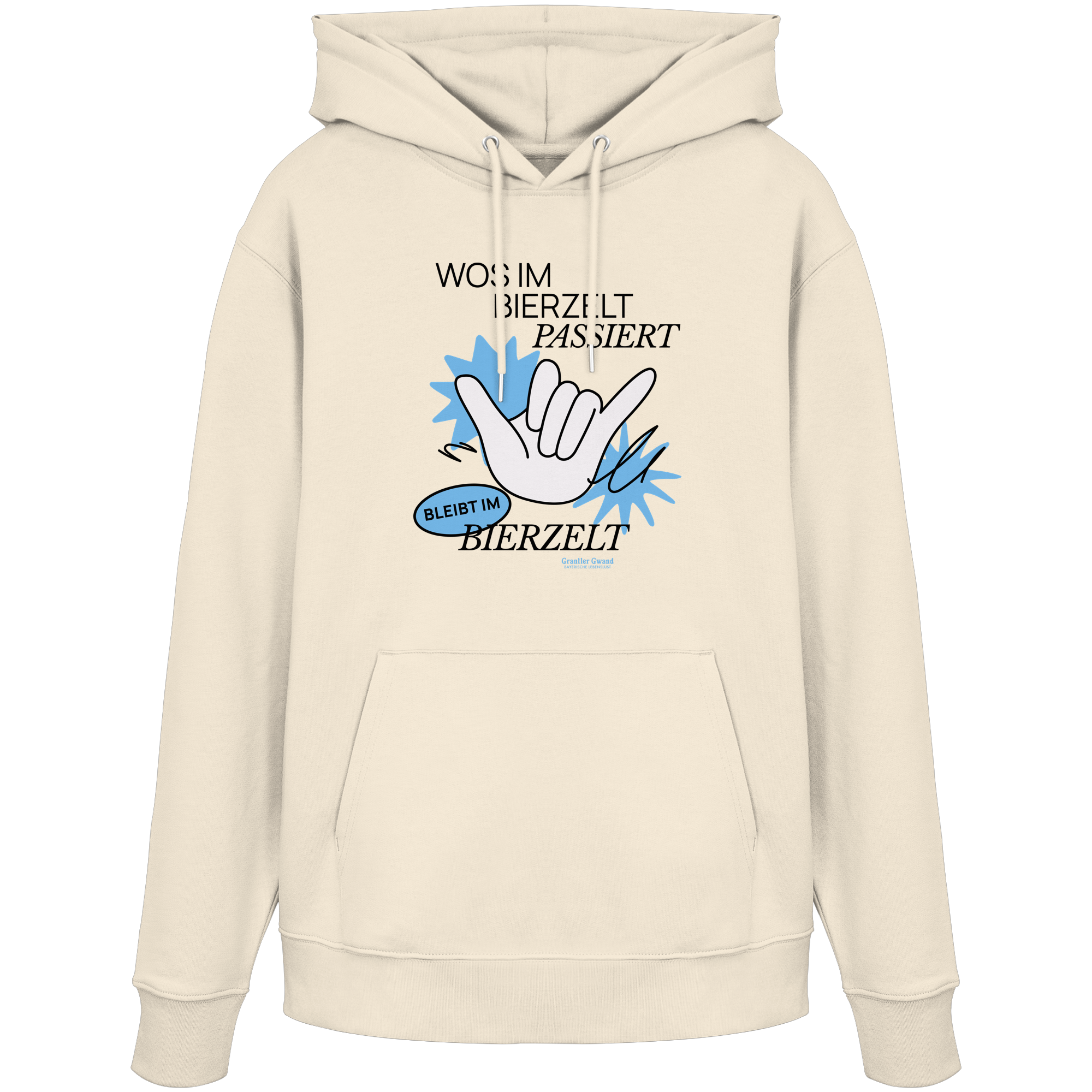 Wos Im Bierzelt Passiert - blaue Variante - Frontprint - Hoodie