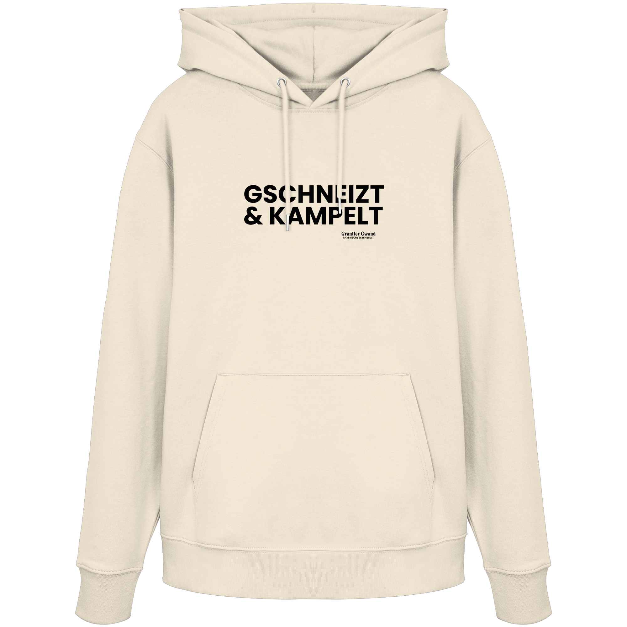 Beiger Hoodie mit schwarzem Frontprint „Gschneizt & Kampelt“. Moderner Unisex-Hoodie mit bayerischem Dialekt im minimalistischen Streetwear-Design für Volksfest, Biergarten und Alltag. Hochwertige Qualität, designed und bedruckt in Bayern von Grantler Gwand.