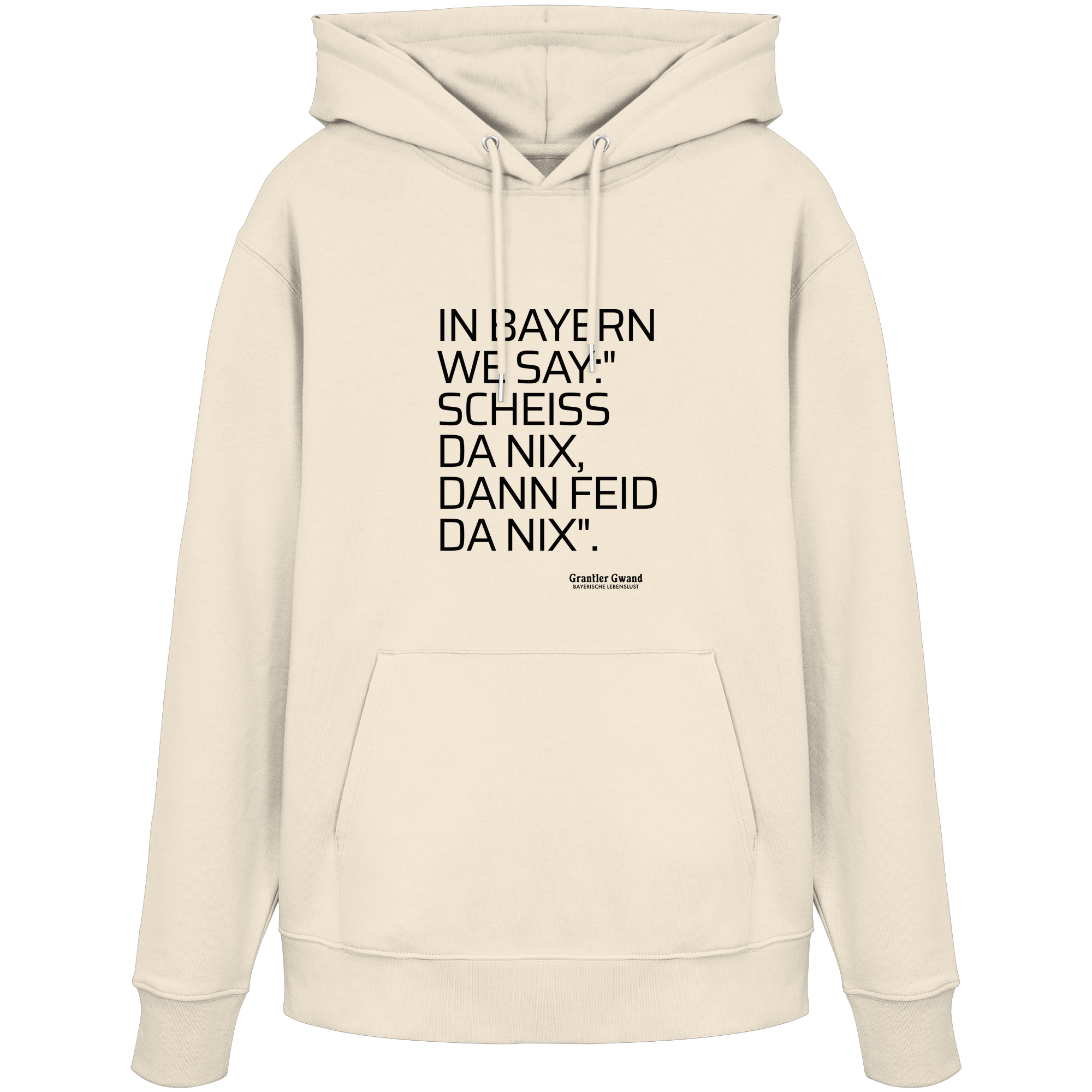 In Bayern we say - Hoodie