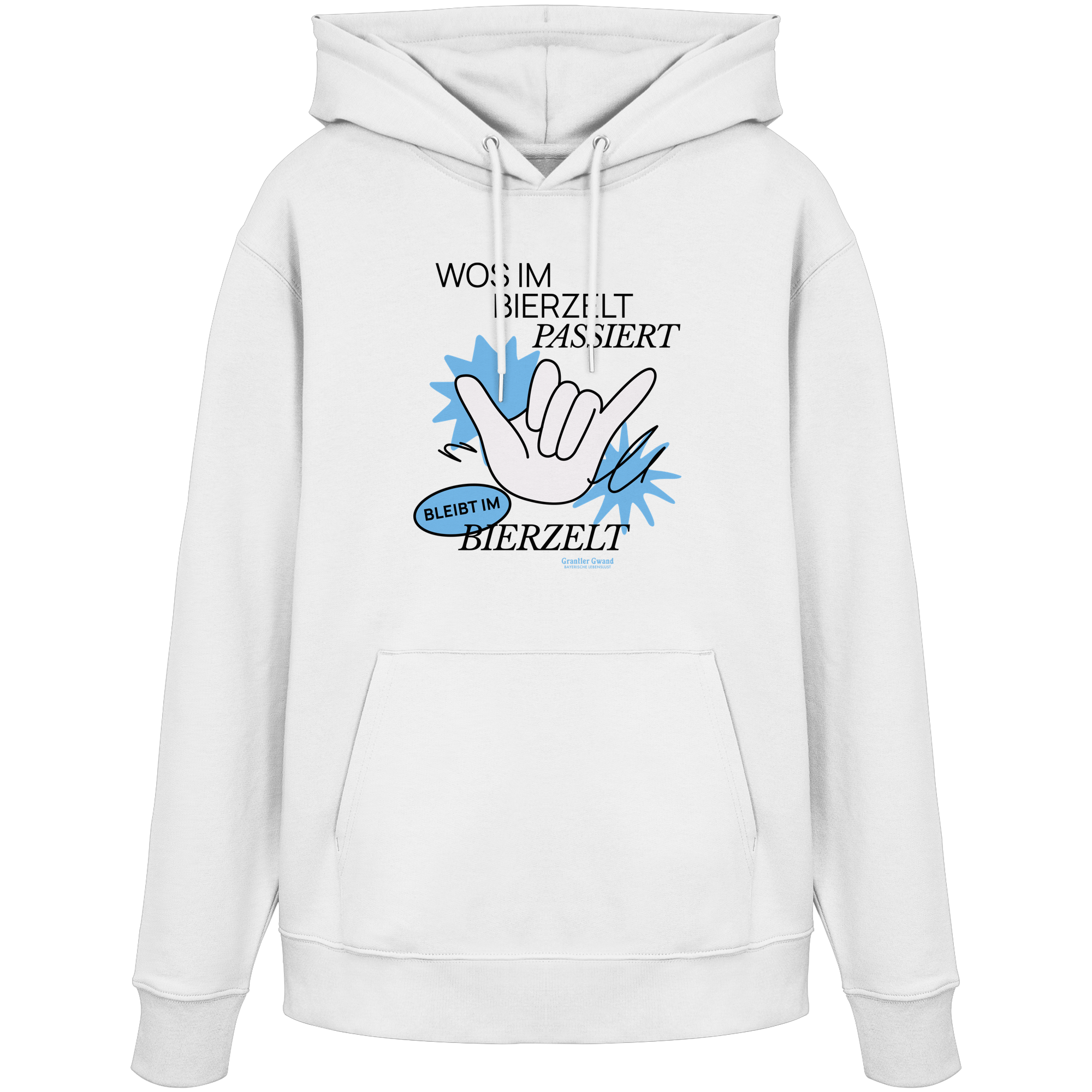 Wos Im Bierzelt Passiert - blaue Variante - Frontprint - Hoodie