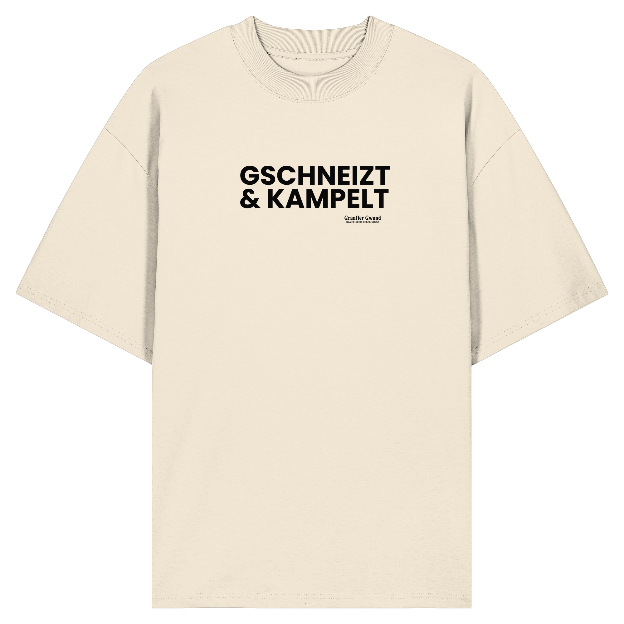 Gschneizt und Kampelt - Oversize Shirt