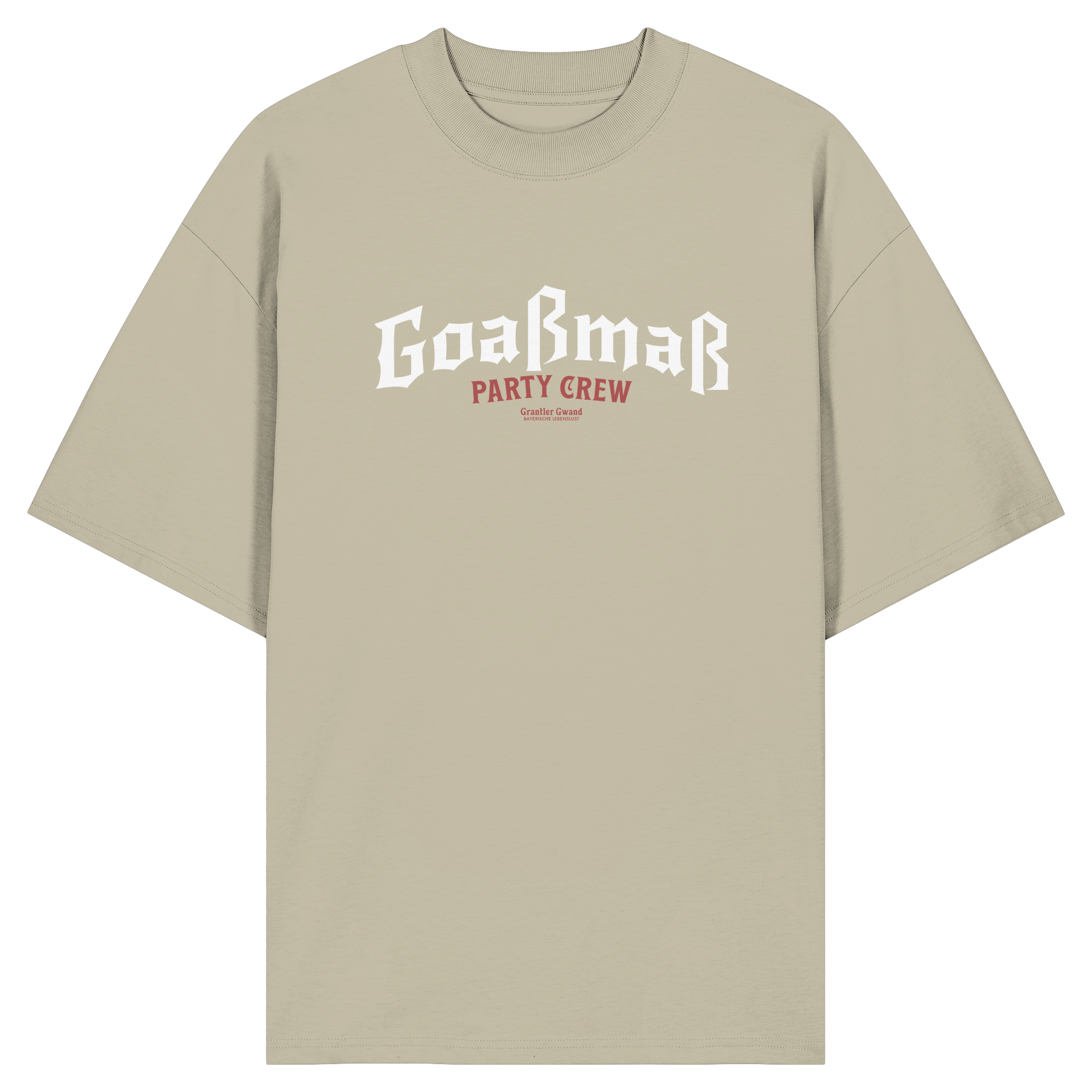 Goaßmaß Party Crew - Oversize Shirt