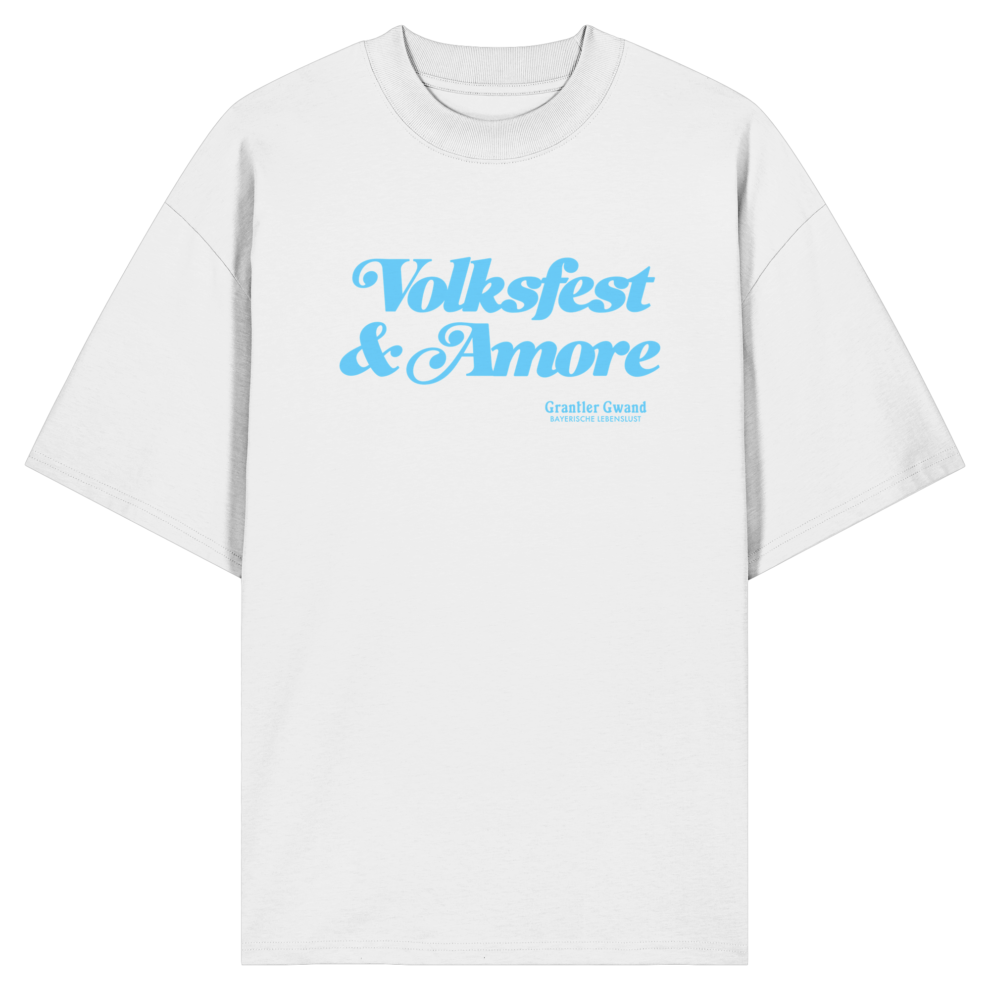 Volksfest & Amore - blaue Variante - Frontprint - Oversize Shirt