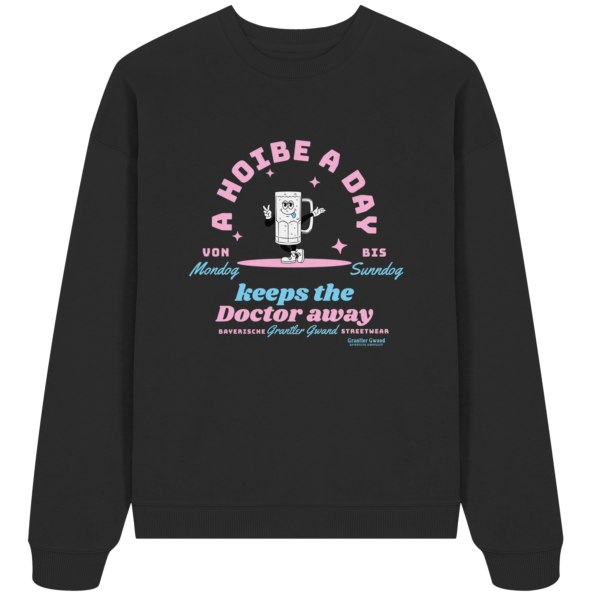 A Hoibe A Day Keeps The Doctor Away - Oversize Sweatshirt