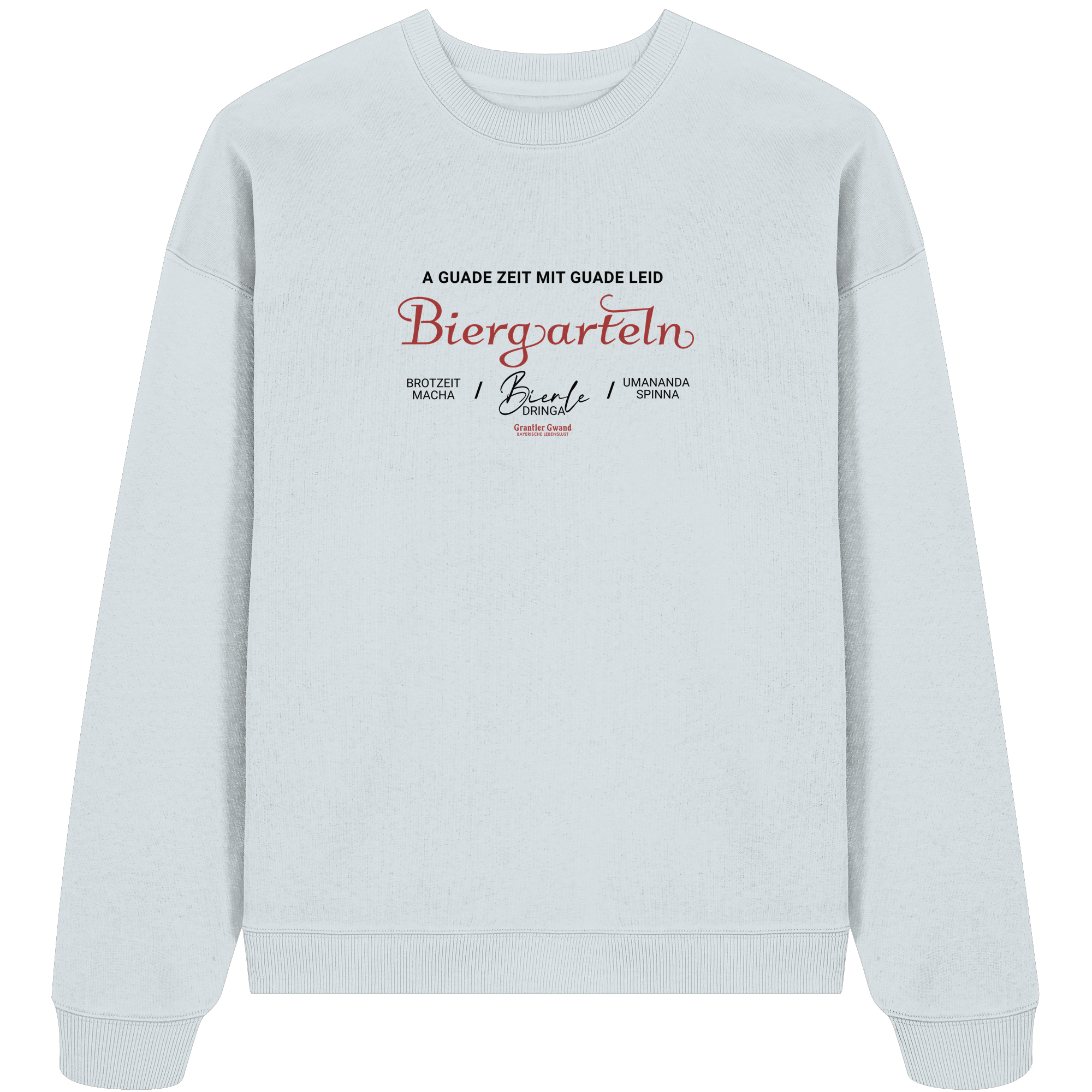 Biergarteln - Oversize Sweatshirt