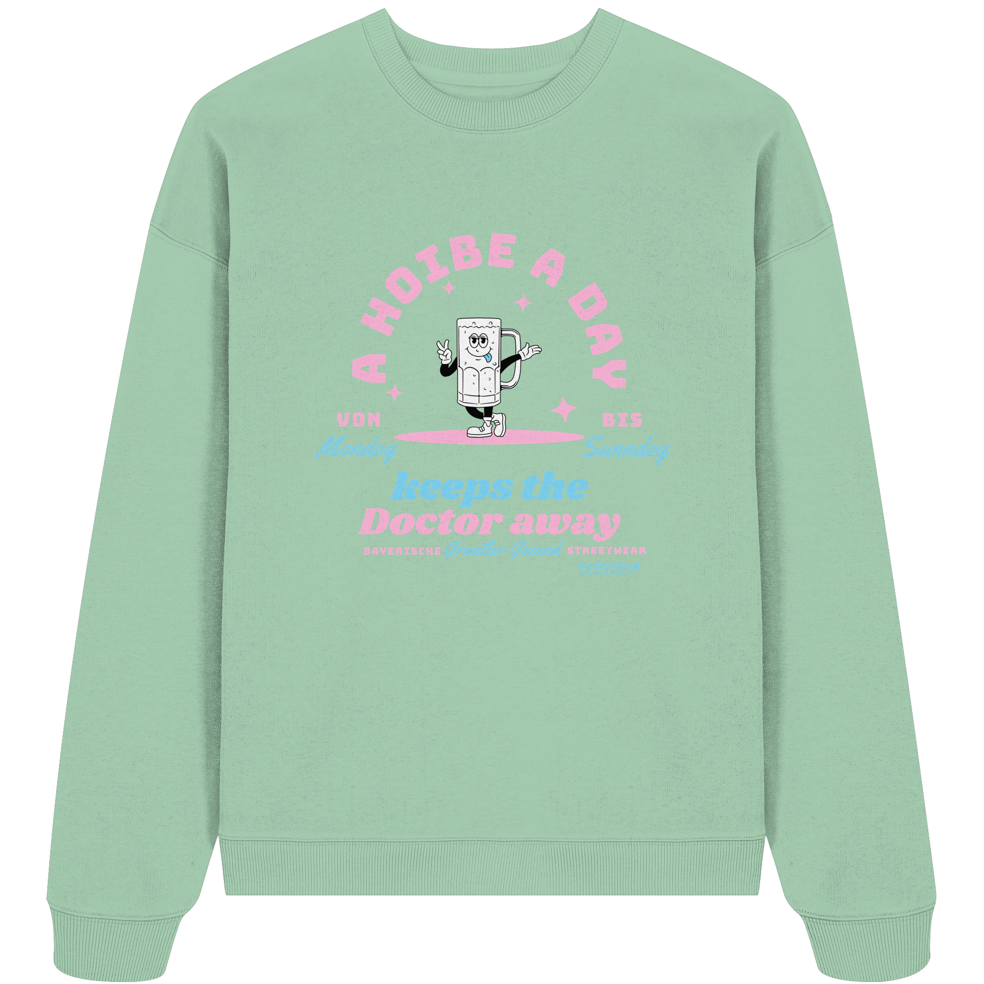 A Hoibe A Day Keeps The Doctor Away - Oversize Sweatshirt