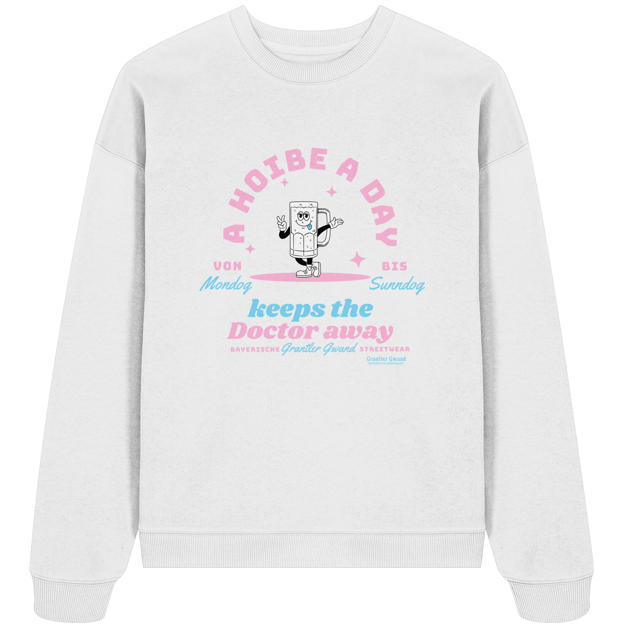 A Hoibe A Day Keeps The Doctor Away - Oversize Sweatshirt