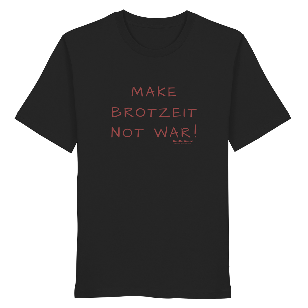 Schwarzes Shirt mit dem Schriftzug „Make Brotzeit Not War“ auf der Vorderseite von Grantler Gwand.