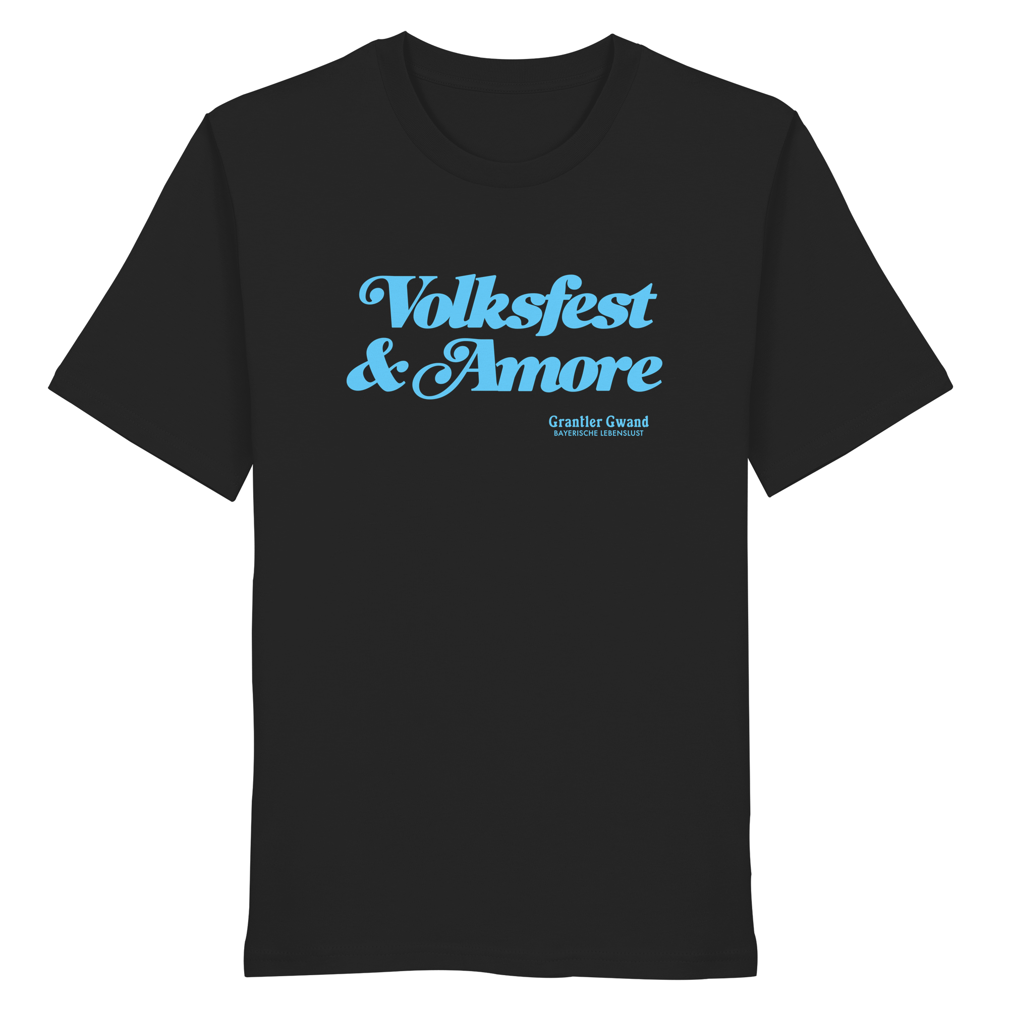 Volksfest & Amore - blaue Variante - Frontprint - T-Shirt