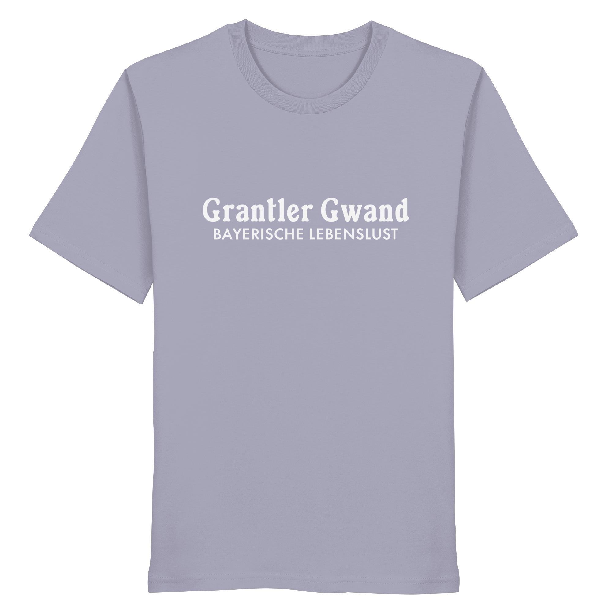 Grantler Gwand Bayerische Lebenslust - T-Shirt