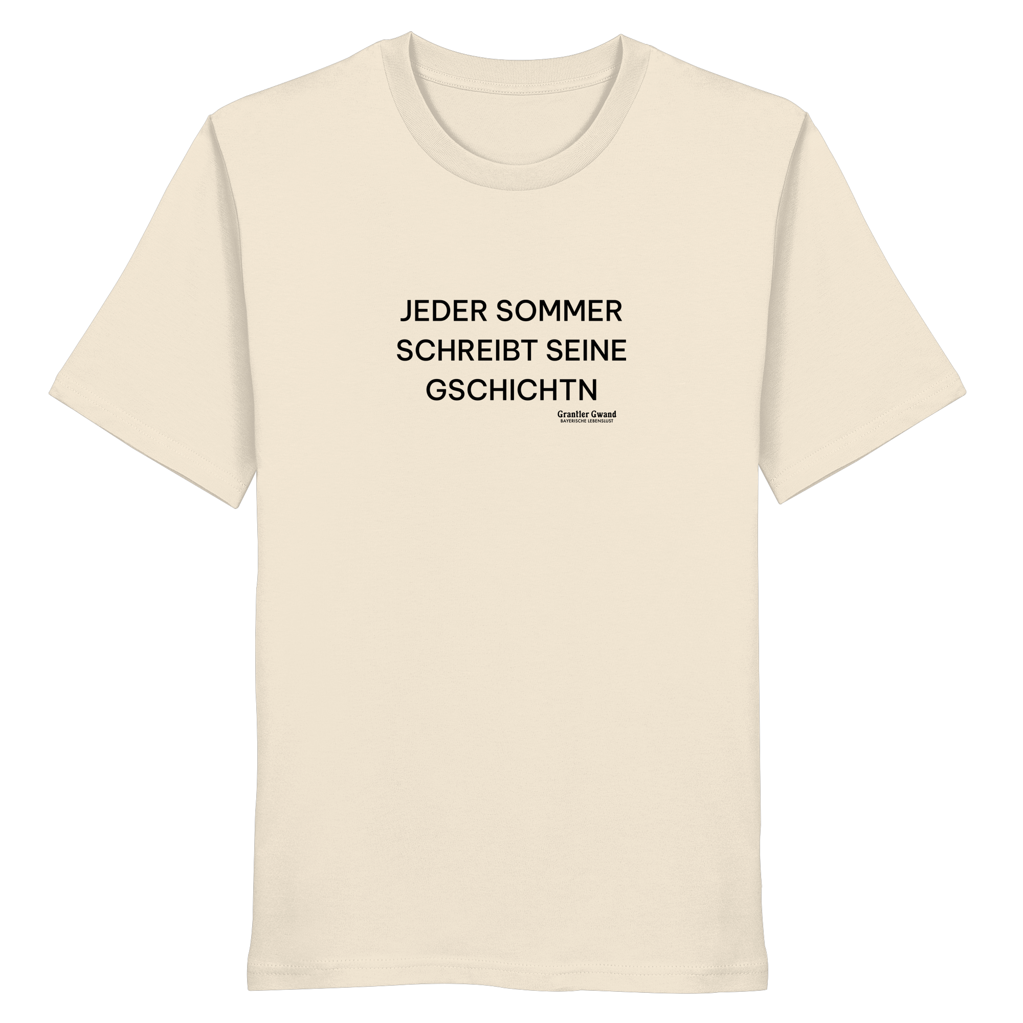 Jeder Sommer schreibt seine Gschichtn - schwarze Variante - Frontprint - T-Shirt