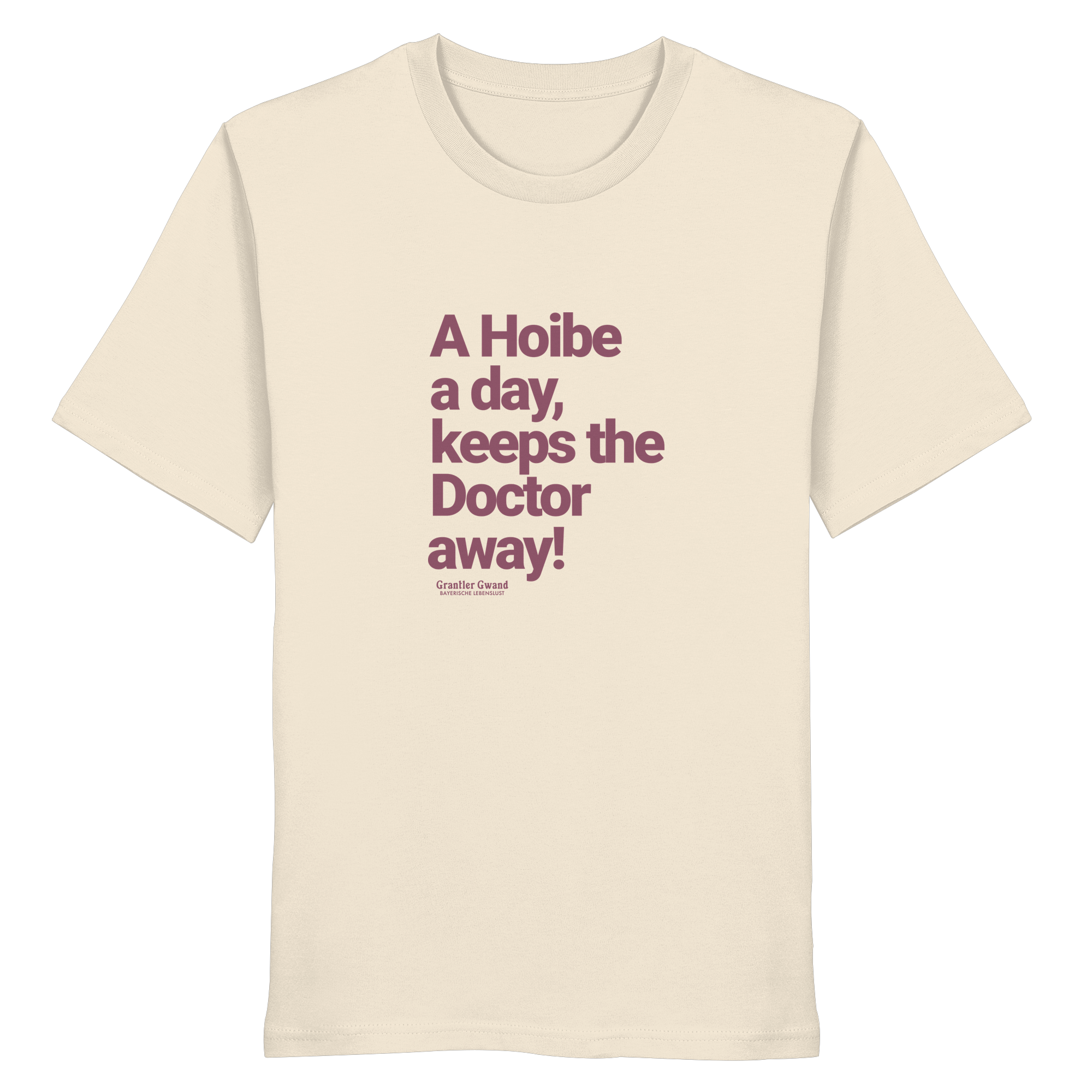 A Hoibe - rote Variante - Frontprint - T-Shirt