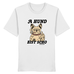 Weißes Unisex T-Shirt mit Frontprint „A Hund bist scho“ und Bulldoggen-Motiv im Vintage-Stil – bayerisches Streetwear-Shirt von Grantler Gwand.